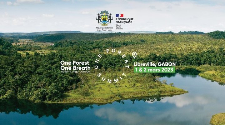 Libreville accueillera le One Forest Summit les 1er et 2 mars 2023