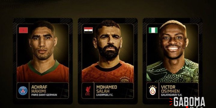 CAF Awards 2025 : Denis Bouanga écarté de la short-list, Hakimi, Salah et Osimhen finalistes